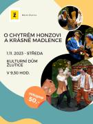 O CHYTRÉM HONZOVI A KRÁSNÉ MADLENCE 1